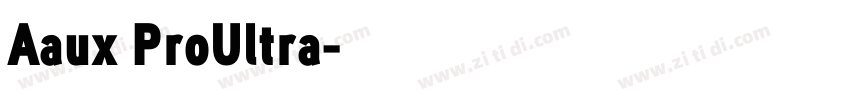 Aaux ProUltra字体转换